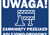 zamknięty przejazd