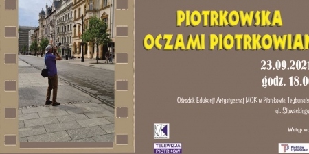 Piotrkowska oczami piotrkowian plakat mini — kopia