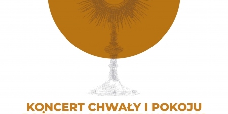 PLAKAT_KONCERT CHWAŁY I POKOJU_CIKD_2022