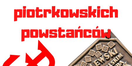szlakiem-piotrkowskich-powstan-1595927351