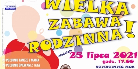 wielka-zabawa-rodzinna-25.07.2-1626679391