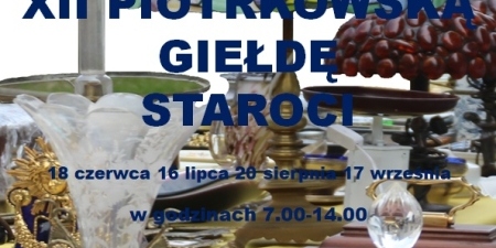 XII piotrkowska giełda staroci plakat